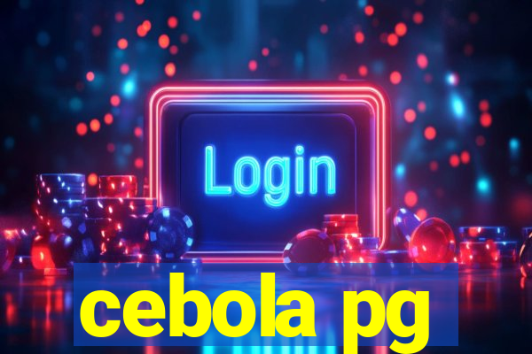 cebola pg